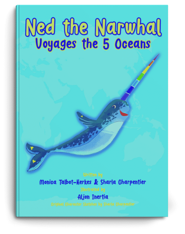 Ned the Narwhal Voyages the 5 Oceans